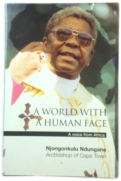 A World with a Human Face: A Voice from Africa