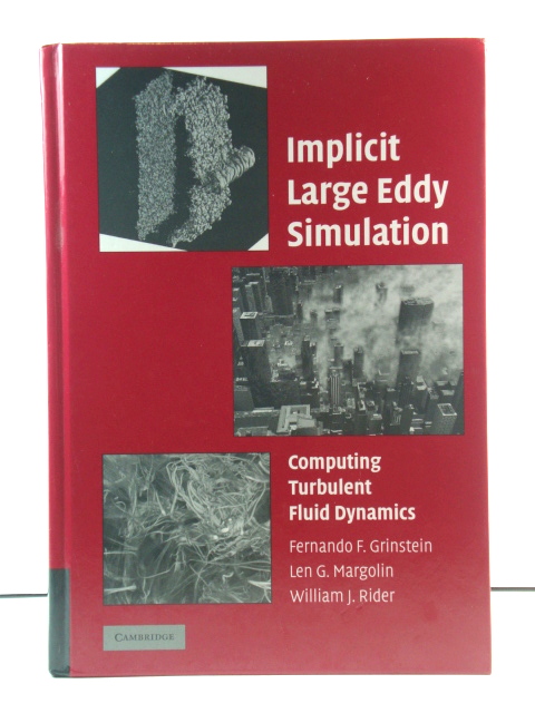 Implicit Large Eddy Simulation: Computing Turbulent Fluid Dynamics