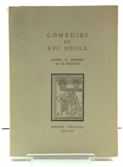 Comedies Du XVIe Siecle
