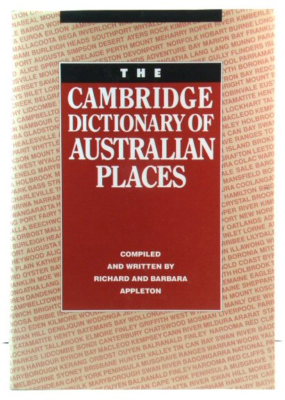 The Cambridge Dictionary of Australian Places