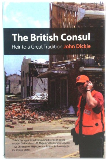 The British Consul: Heir to a Great Tradition
