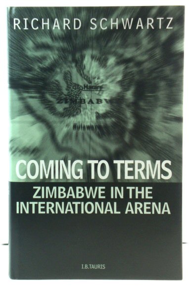 Coming to Terms: Zimbabwe in the International Arena