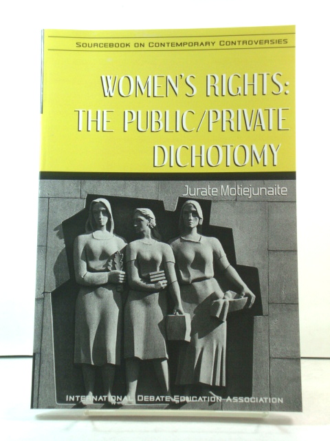 Women's Rights: The Public/Private Dichotomy