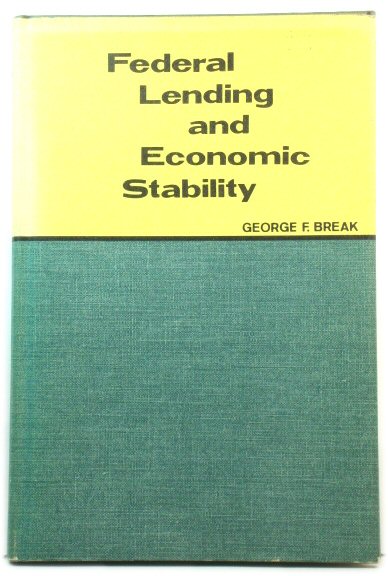 Federal Lending and Economic Stability