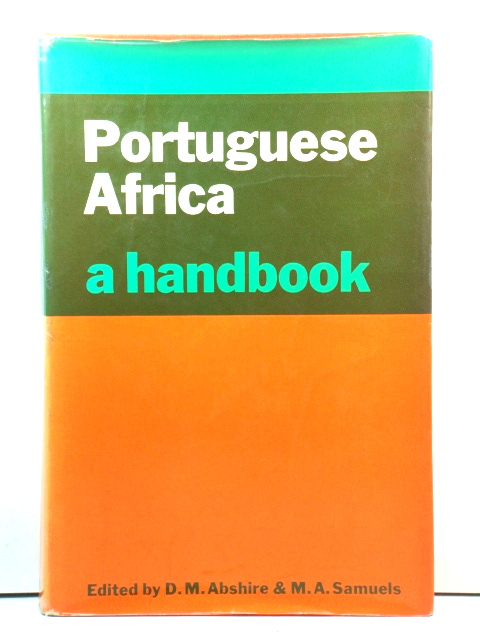 Portuguese Africa: A Handbook