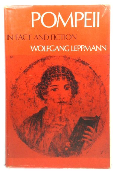 Pompeii in Fact and Fiction