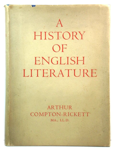 A History of English Literature: From Earliest Times to 1916