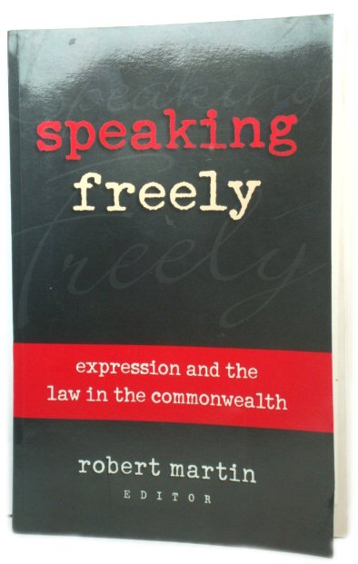 Speaking Freely: Expression and the Law in the Commonwealth