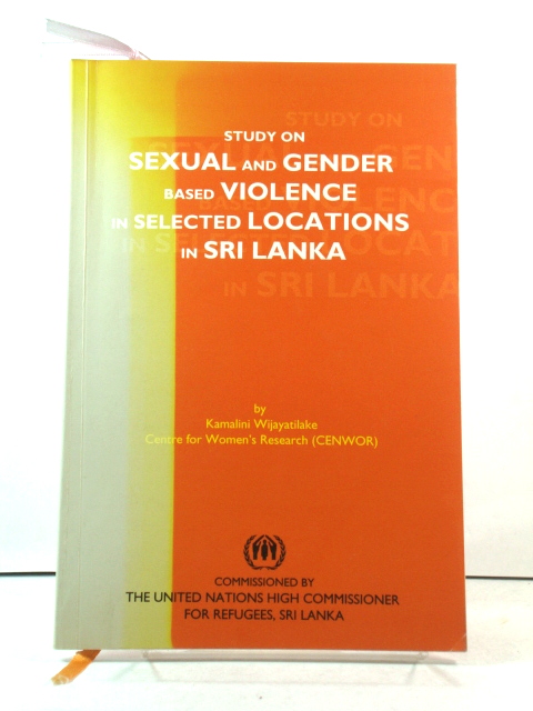 Study on Sexual and Gender Based Violence in Selected Locations in Sri Lanka