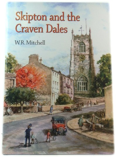 Skipton and the Craven Dales