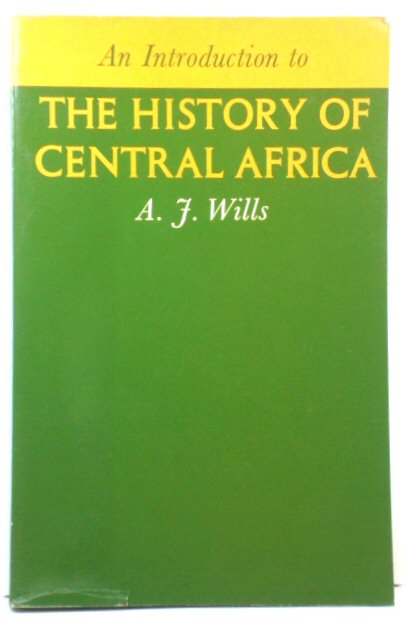 An Introduction to the History of Central Africa