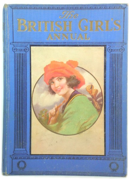 The British Girl's Annual