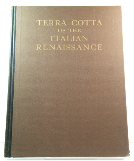 Terra Cotta of the Italian Renaissance