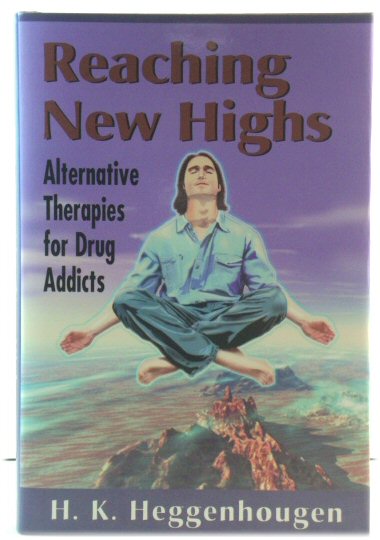 Reaching New Highs: Alternative Therapies for Drug Addicts