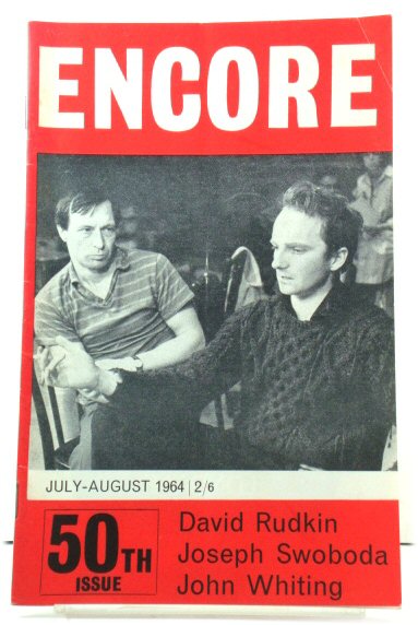 Encore, the Voice of Vital Theatre: Number Fifty, Vol. 11, No. 4, July - August 1964