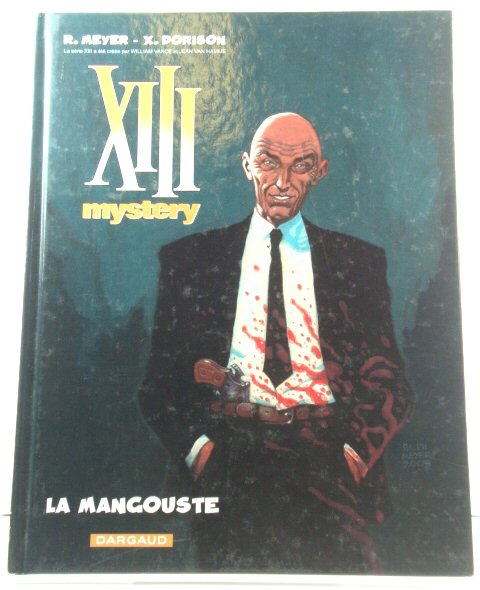 XIII Mystery: La Mangouste