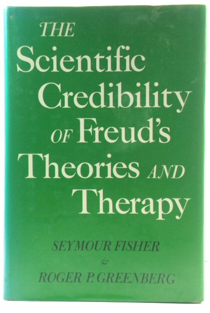 The Scientific Credibility of Freud's Theories and Therapy