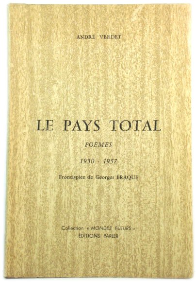 Le Pays Total: PoEmes 1950 - 1957