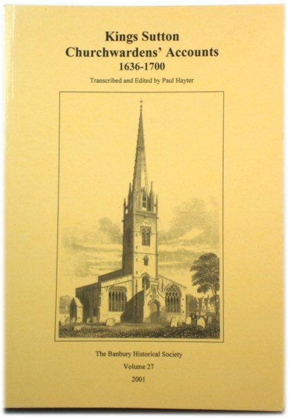 Kings Sutton, Northamptonshire, Churchwardens' Accounts, 1636-1700