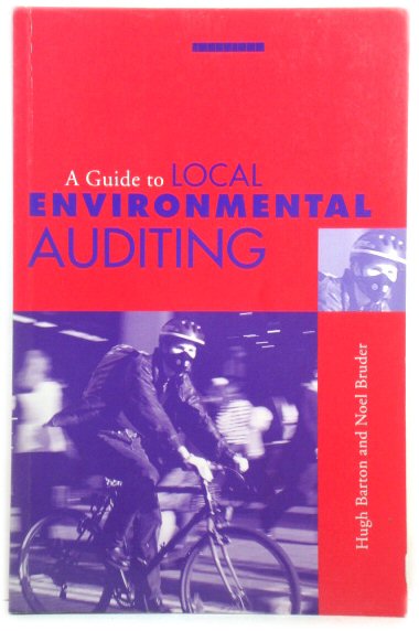 A Guide to Local Environmental Auditing