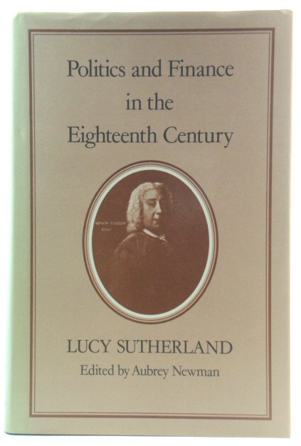 Politics and Finance in the Eighteenth Century