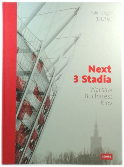 Next 3 Stadia: Warsaw Bucharest Kiev