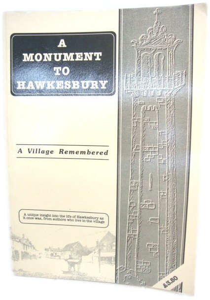 A Monument to Hawkesbury: A Village Remembered