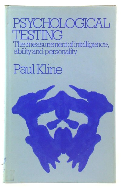 Psychological Testing: The Measurement of Intelligence, Ability and Personality