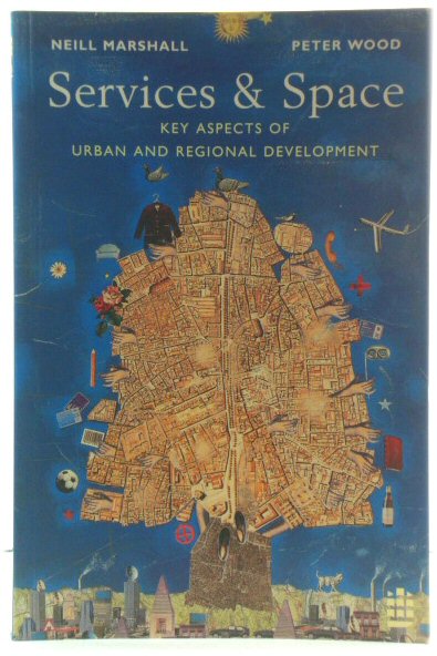 Services and Space: Key Aspects of Urban and Regional Development