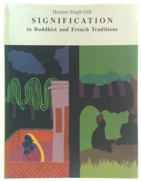 Signification in Buddhist and French Traditions