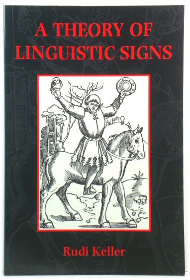 A Theory of Linguistic Signs