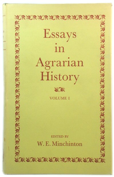 Essays in Agrarian History, Volume I