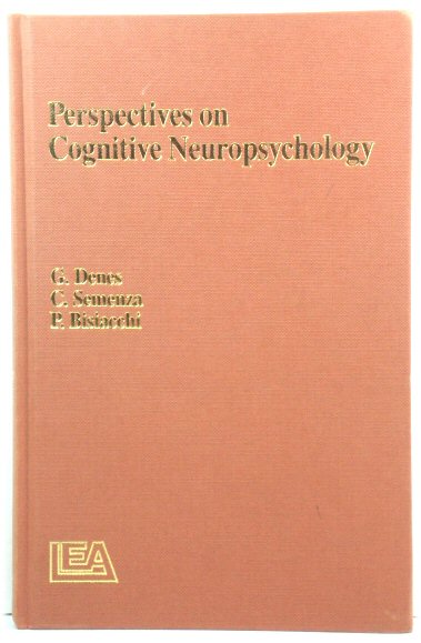Perspectives on Cognitive Neuropsychology
