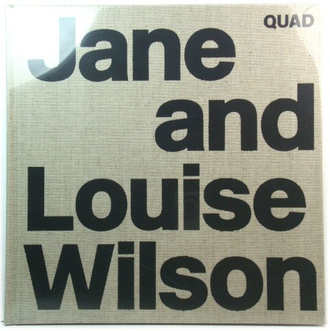 Jane and Louise Wilson
