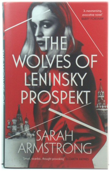 The Wolves of Leninsky Prospekt
