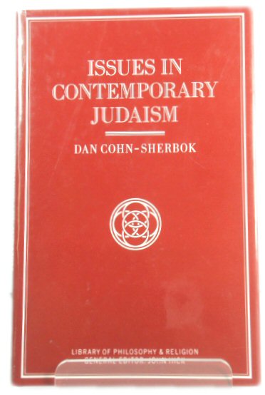 Issues in Contemporary Judaism (Library of Philosophy and Religion)