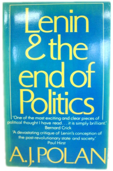 Lenin and the End of Politics