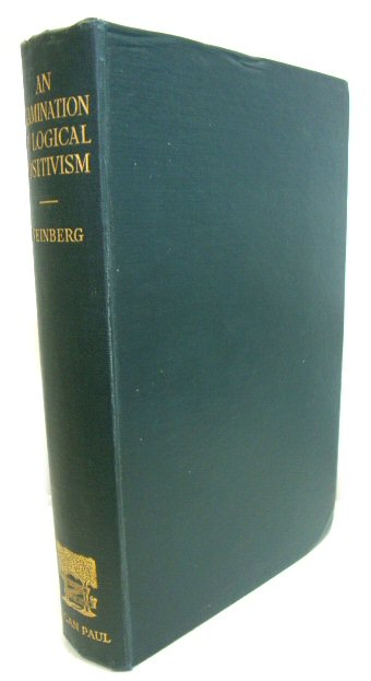 An Examination of Logical Positivism