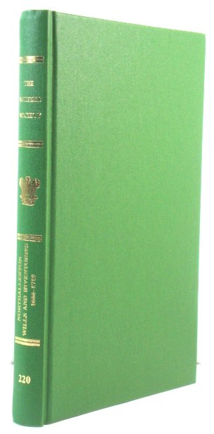 Northallerton Wills and Inventories, 1666 - 1719 (Publications of the Surtees Society)