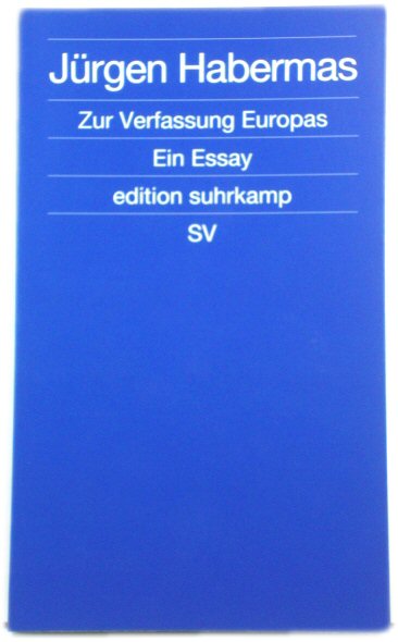 Zur Verfassung Europas Ein Essay