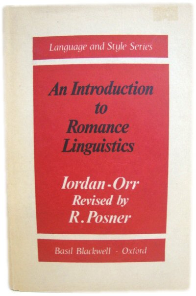 An Introduction to Romance Linguistics: Its Schools and Scholars (Language and Style Series)