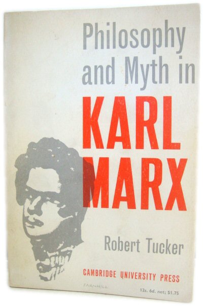 Philosophy and Myth in Karl Marx