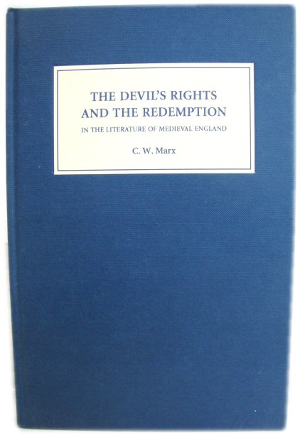 The Devil's Rights and the Redemption in the Literature of Medieval England