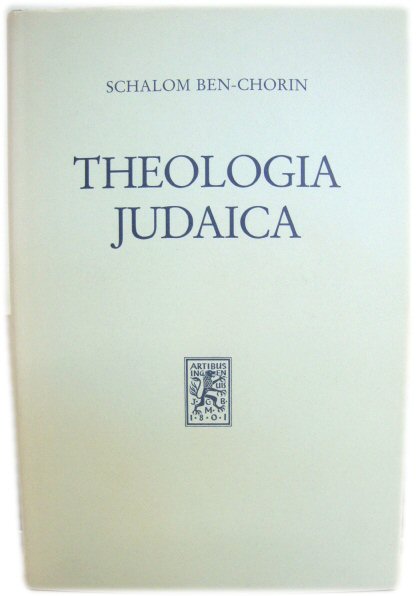 Theologia Judaica: Gesammelte AufsAtze