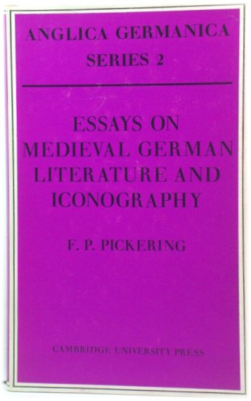 Essays on Medieval German Literature and Iconography