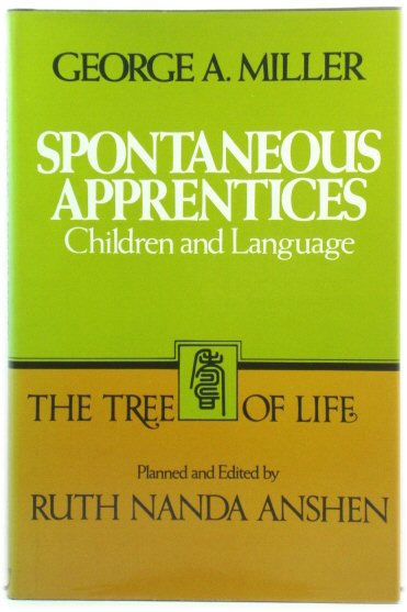 Spontaneous Apprentices: Children and Language