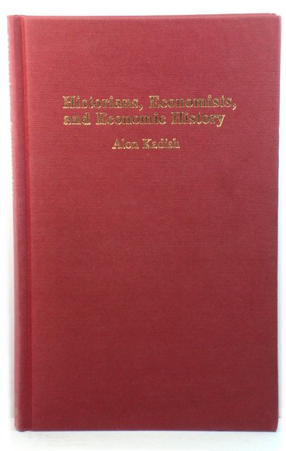 Historians, Economists, and Economic History