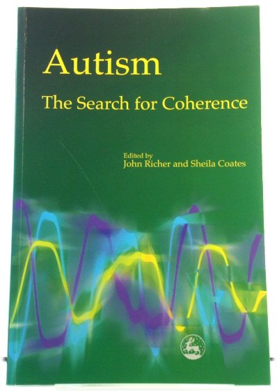 Autism - The Search for Coherence