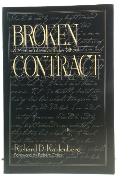Broken Contract: A Memoir of Harvard Law School