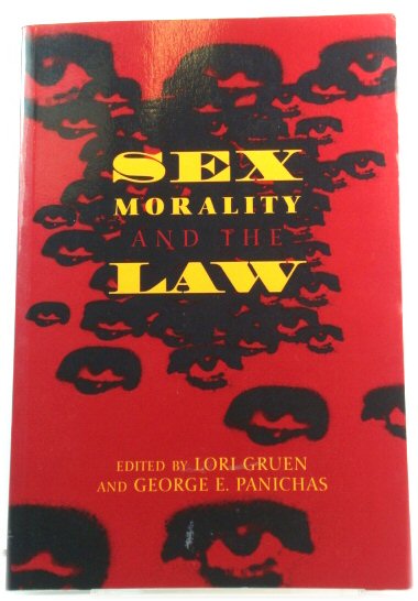Sex, Morality, and the Law